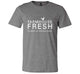 A grey, very soft FarmHouse Fresh Donation T-Shirt that helps save animals.