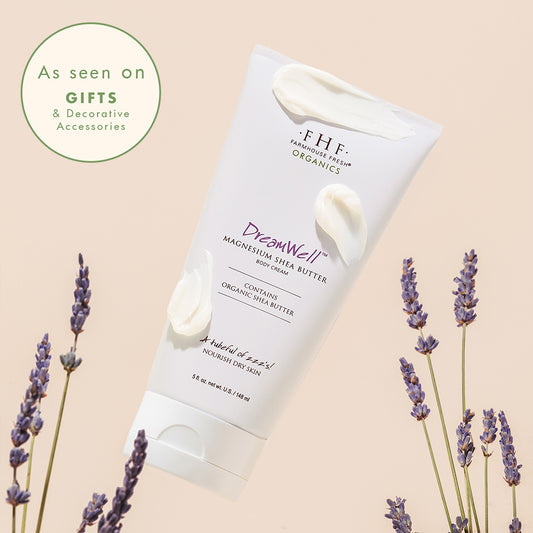 DreamWell™ Magnesium Shea Butter as seen in gifts and decorative accessories