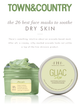 Town & Country magazine selects the best face masks to soothe dry skin, featuring Guac Star Soothing Avocado Hydration Mask by FarmHouse Fresh.