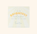 Thank You FarmHouse Fresh Greeting Card that reads: To the brightest ray of sunshine this side of the farm. Thank you.