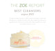 The Zoe Report features FarmHouse Fresh Make It Melt Silky Milk Cleansing Balm in its selection of the best face cleansers.