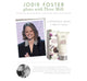 Award-winning actress Jodie Foster uses FarmHouse Fresh Three Milk Ageless Moisturizer as a face primer at the SAGA.